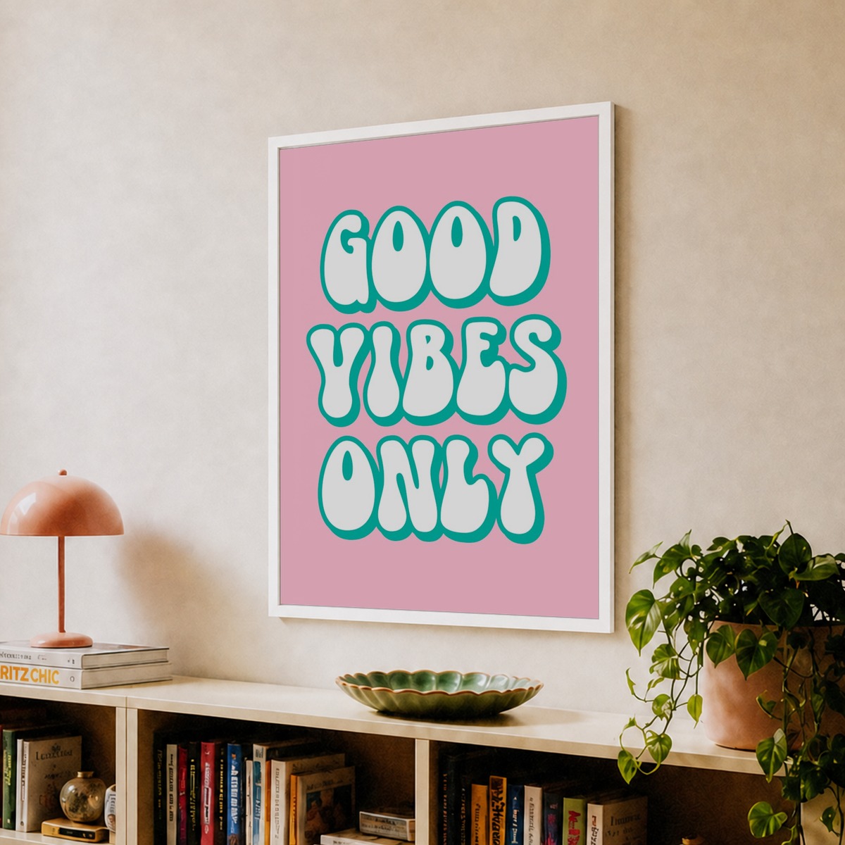 Good Vibes Only (Rosa Ton), lustig, Deko, groovy, funky, Spruch, Phrasen, Ästhetik, Typ, Stimmung, Vibes, süß, good vibes only, Pfirsich, rosa, modern Art Print by Paigaam Studio – Fy!